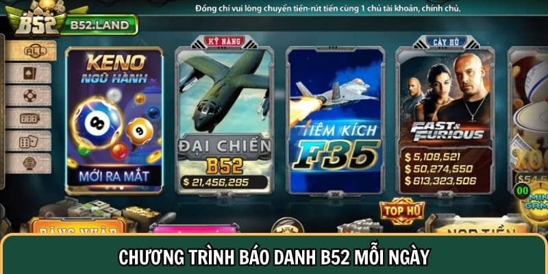 Khuyến Mãi B52 3 Chương trình báo danh B52 mỗi ngày