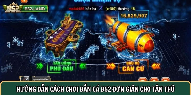 Bắn Cá B52 CLUB 2 Hướng dẫn cách chơi bắn cá B52 club đơn giản cho tân thủ